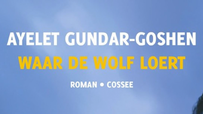 <small>Waar de wolf loert<br><small>Ayelet Gundar-Goshen</small></small>